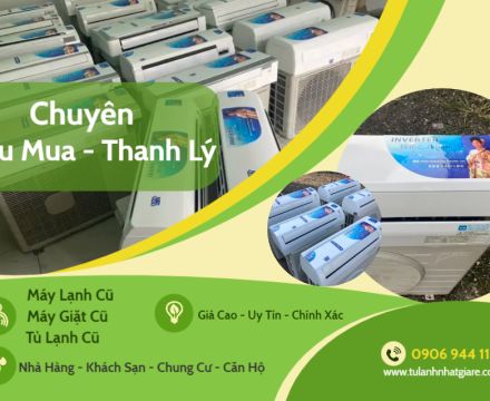 Chuyên thu mua thanh lý máy lạnh cũ giá cao tại quận Gò Vấp