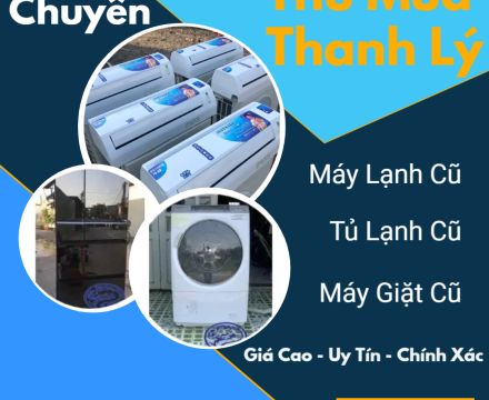 Chuyên thu mua thanh lý máy lạnh cũ giá cao tại quận Tân Phú
